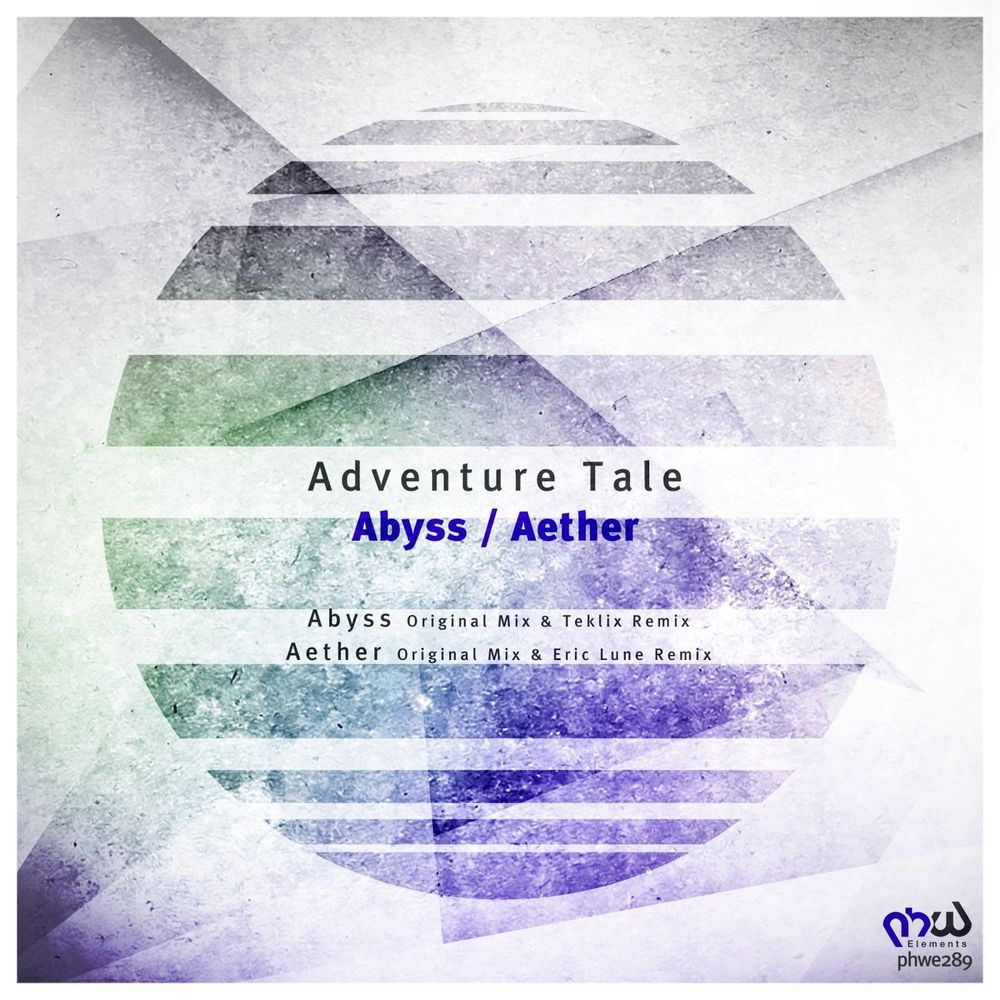 Adventure Tale - Abyss - Aether [PHWE289]